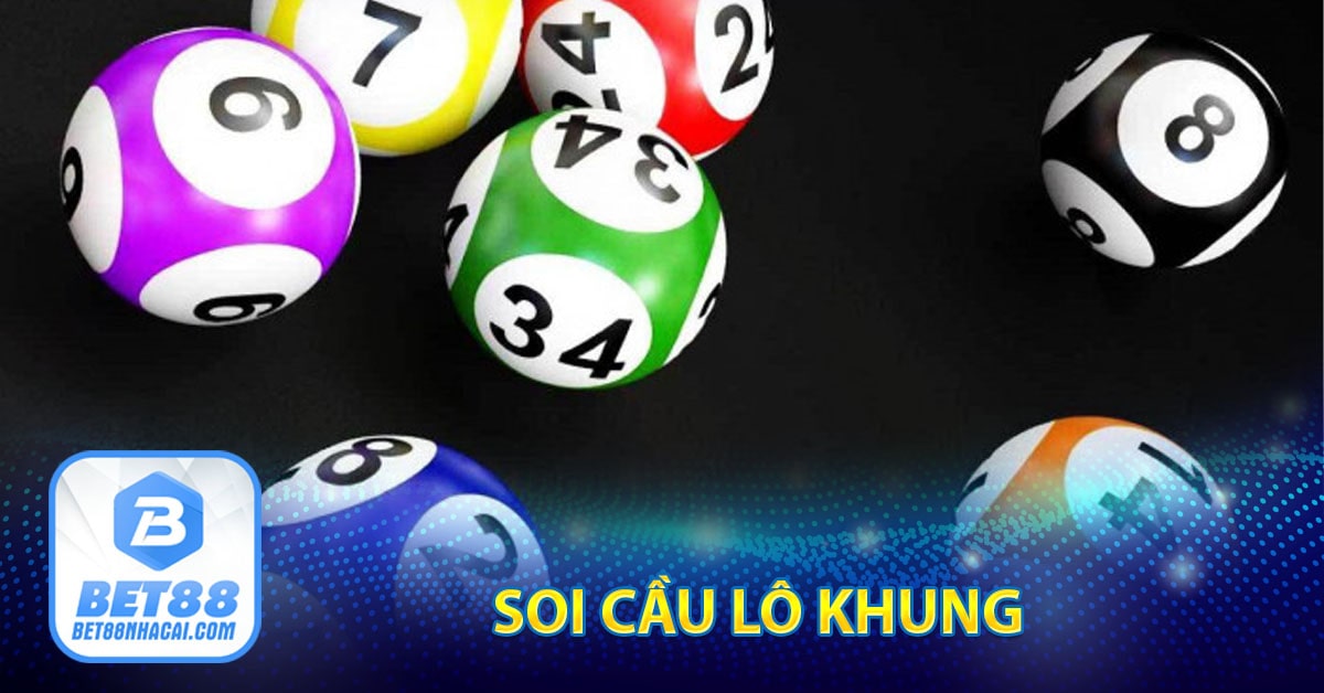 Soi cầu lô khung